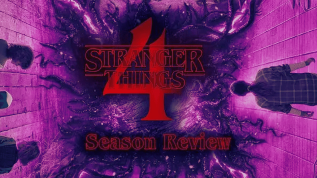 Stranger things season 4 review